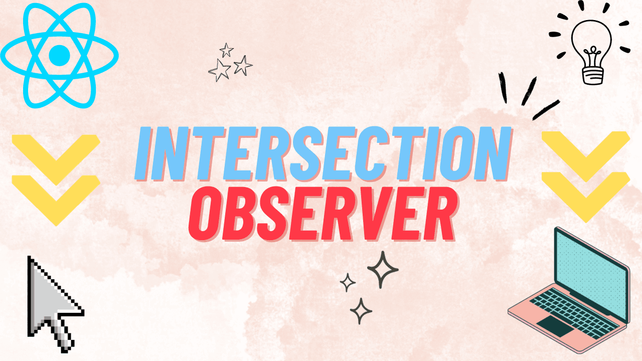 Intersection Observer In React